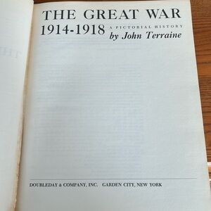 The Great War 1914-1918, a pictorial history hardcover book